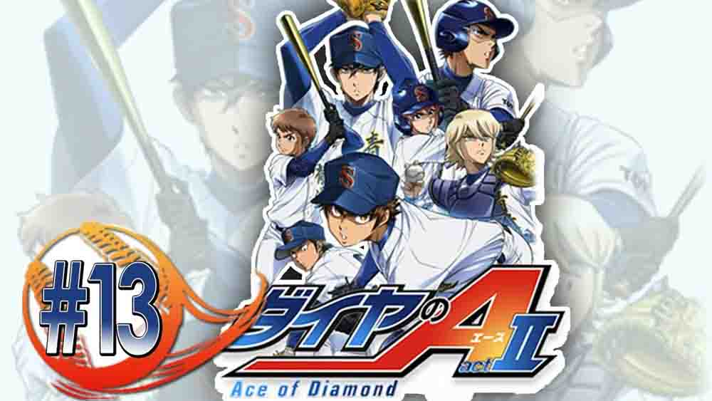 Diamond no Ace: Act II 01-52 END Batch Subtitle Indonesia