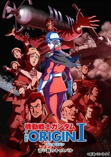Mobile Suit Gundam: The Origin Sub Indo Episode 01-13 End