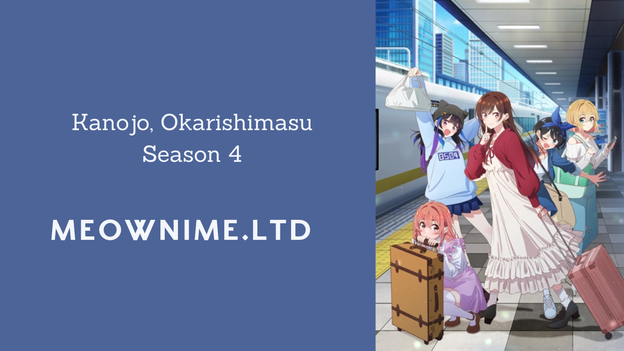 Kanojo, Okarishimasu Season 4 (Episode 11) Subtitle Indonesia