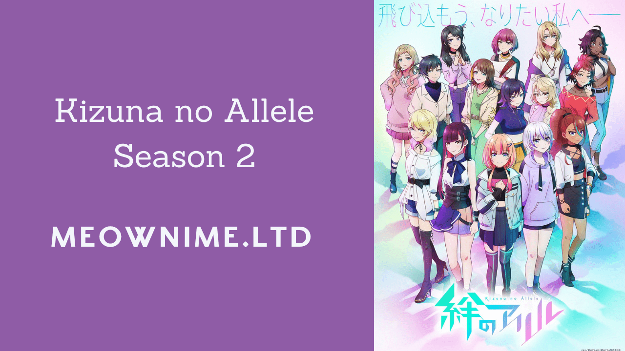 Kizuna no Allele Season 2 (Episode 12) Subtitle Indonesia