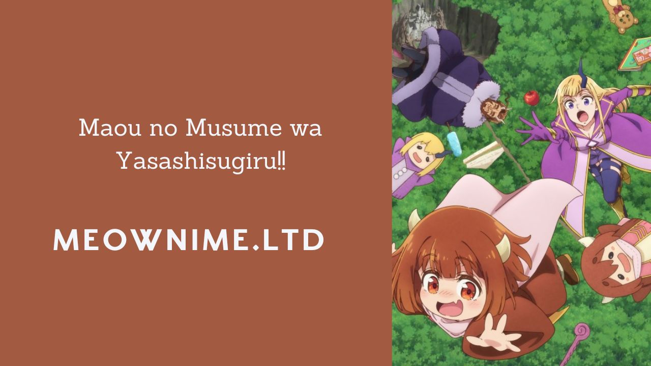 Maou no Musume wa Yasashisugiru!! (Episode 4) Subtitle Indonesia