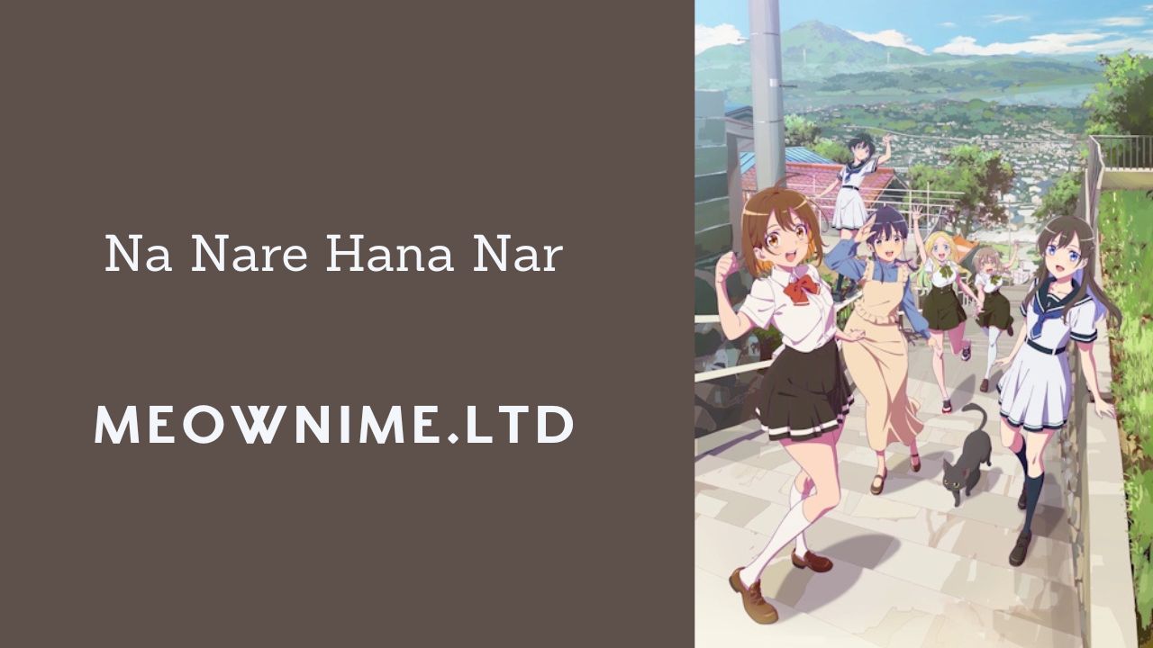 Na Nare Hana Nare (Episode 09) Subtitle Indonesia