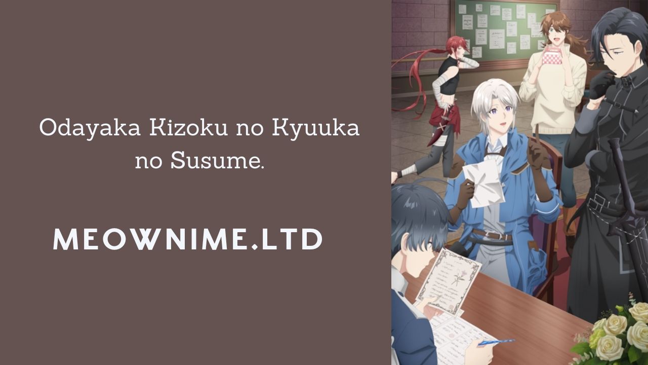 Odayaka Kizoku no Kyuuka no Susume. (Episode 2) Subtitle Indonesia
