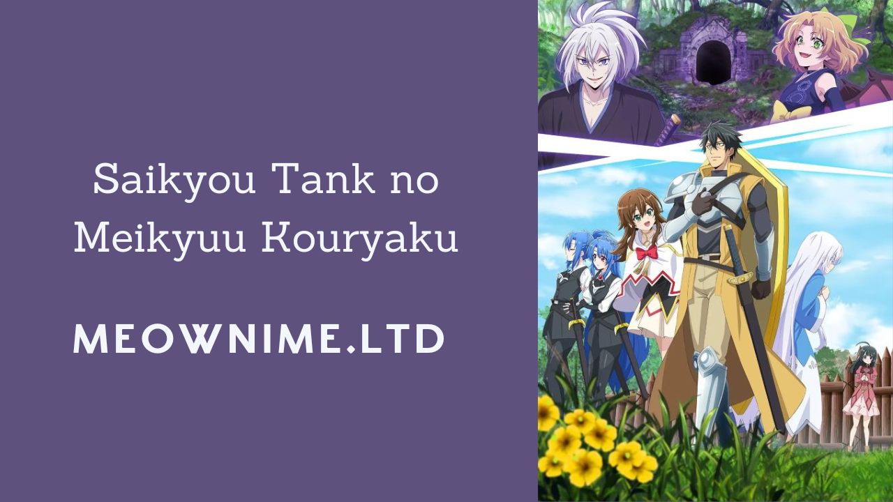 Saikyou Tank no Meikyuu Kouryaku (Episode 12) Subtitle Indonesia