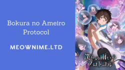 Bokura no Ameiro Protocol