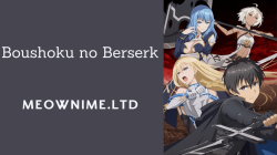 Boushoku no Berserk