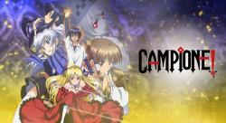 Campione!: Matsurowanu