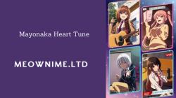 Mayonaka Heart Tune