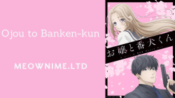 Ojou to Banken-kun