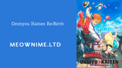 Onmyou Kaiten Re:Birth