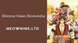 Shinmai Ossan Boukensha