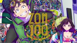 Zom 100: Zombie ni Naru made ni Shitai 100 no Koto