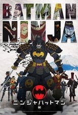 Batman Ninja The Movie Subtitle Indonesia - Neonime | OtakuPoi