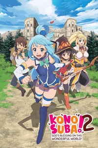 Kono Subarashii Sekai ni Shukufuku wo! Season 2 BD Episode 1 - 10 Subtitle Indonesia - Neonime | OtakuPoi