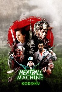 Meatball Machine Kodoku Live Action Subtitle Indonesia - Neonime | OtakuPoi