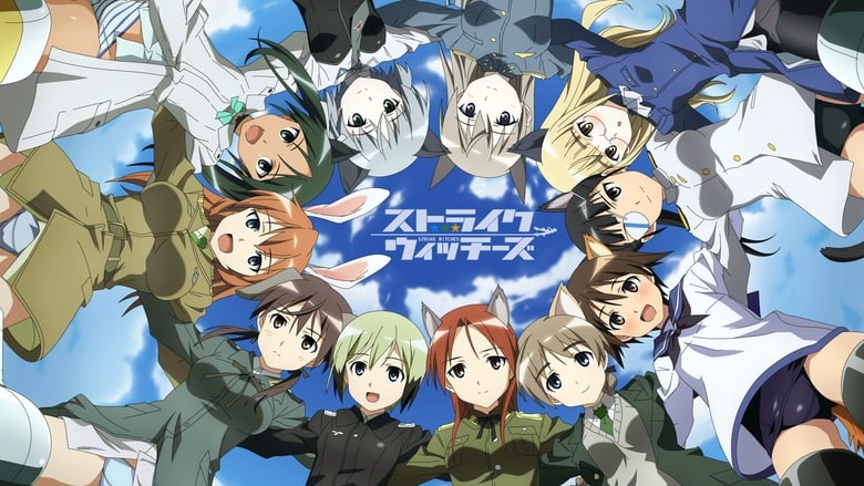 Strike Witches: 501 Butai Hasshin Shimasu! Episode 1 - 11 Subtitle Indonesia